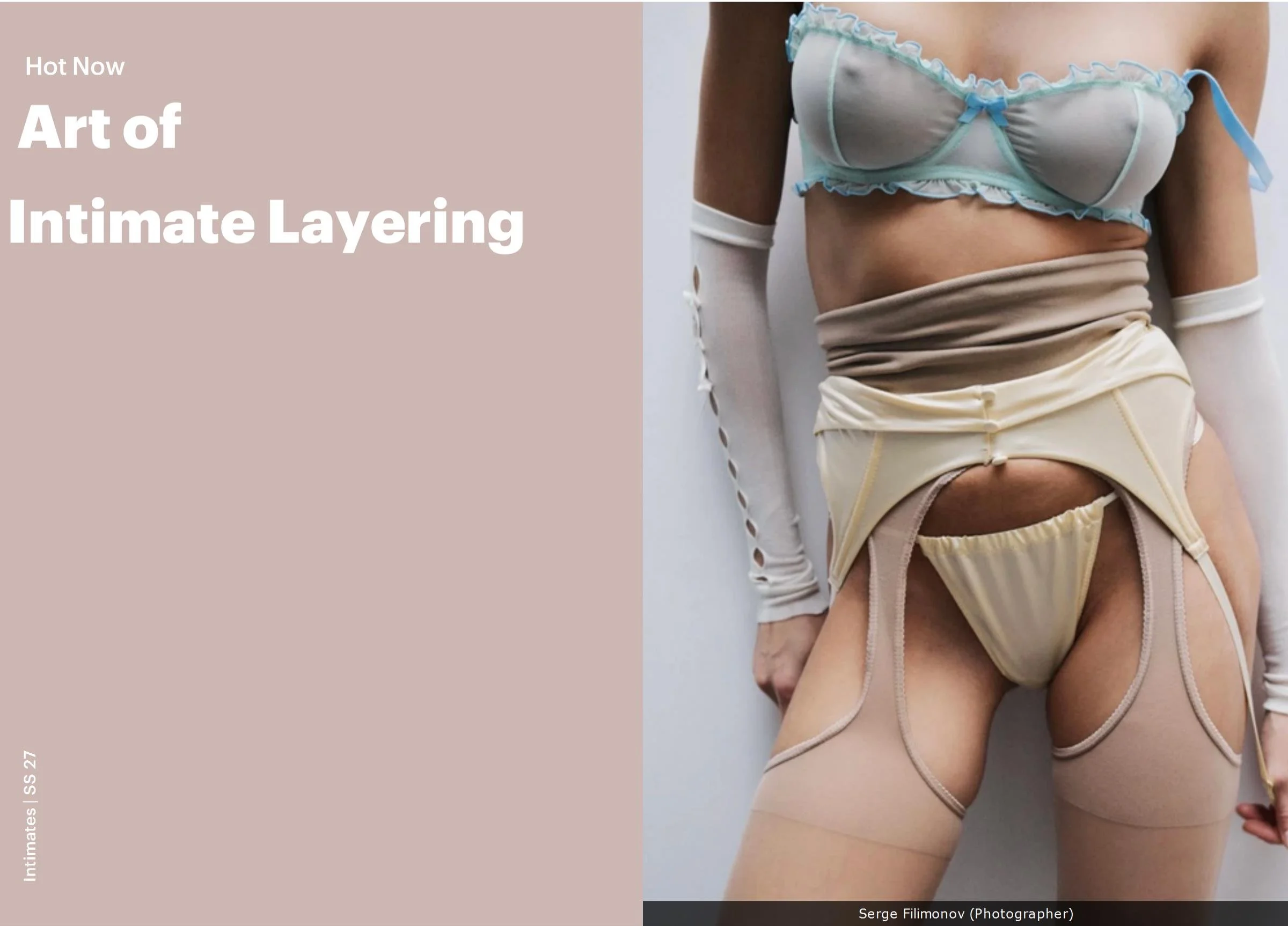 ART OF INTIMATE LAYERING
