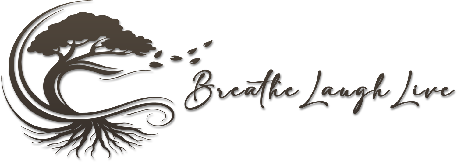 Breathe Laugh Live