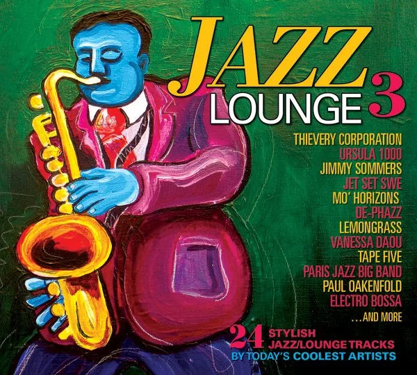 Colorful album cover featuring a blue-skinned jazz musician with a saxophone, wearing a pink suit and white shirt, set against a green background with yellow, pink, red, white, orange, and blue text highlighting jazz lounge tracks and artists.