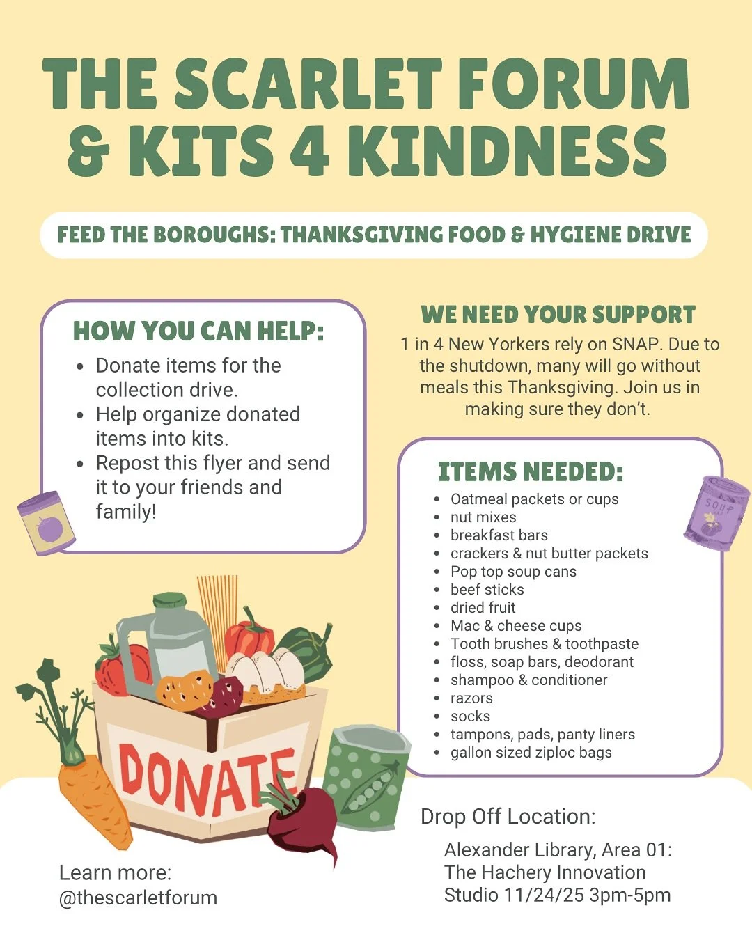 SNAPS provides assistance to approximately 1,058,883 households in NYC. During this government shutdown programs like SNAPS are at risk of becoming underfunded. We need your support to help our local nyc community. We are collecting items to organize