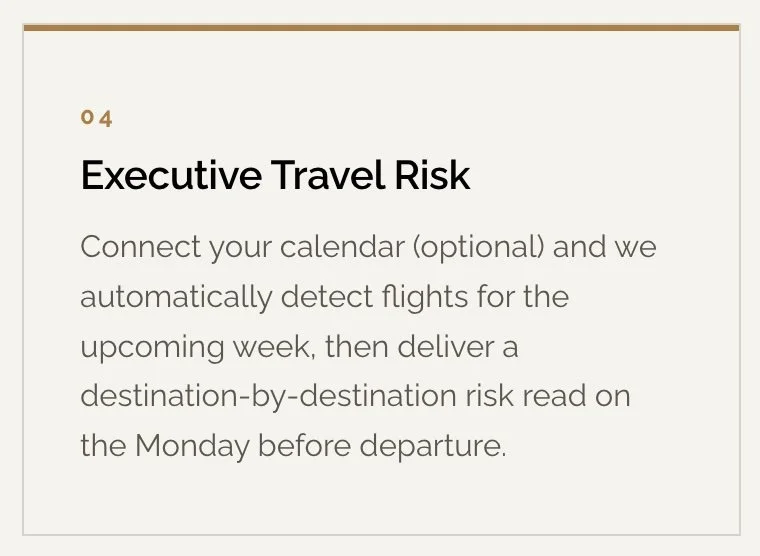 Slide titled 'Executive Travel Risk' explaining how to connect a calendar to automatically detect flights and deliver a destination-by-destination risk read on the Monday before departure.