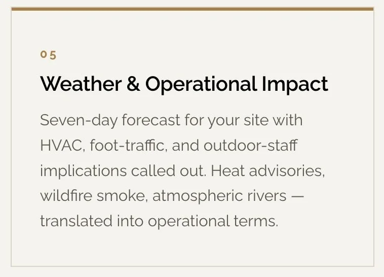 A page from a report discussing weather and operational impact, including seven-day forecasts for HVAC, foot traffic, outdoor staff, heat advisories, wildfire smoke, and atmospheric rivers.