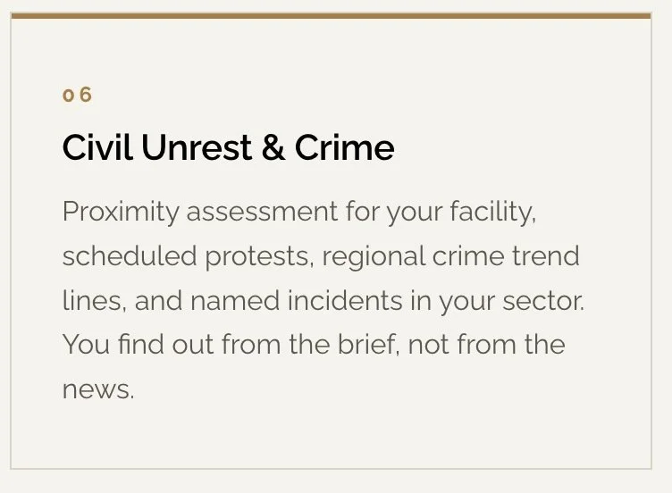 Page titled 'Civil Unrest & Crime' with a subtitle about proximity assessment for facilities, protests, crime trends, and incidents, emphasizing information from briefings rather than news.