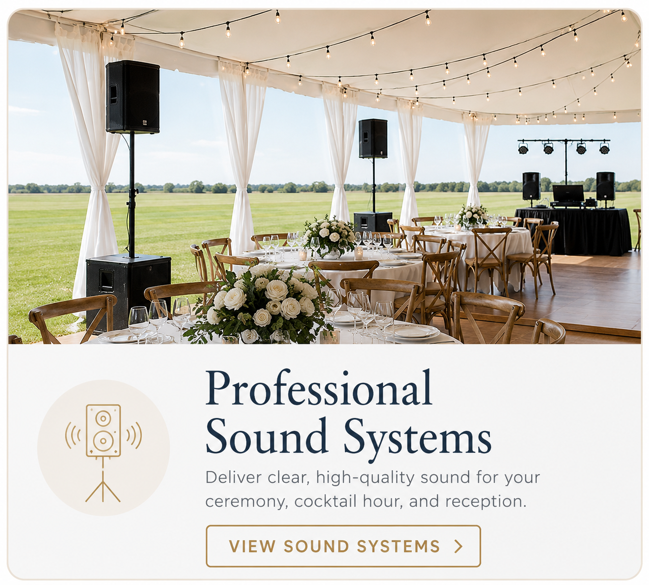 Premium speaker system set up beneath a white wedding tent to provide clear, high-quality sound for ceremonies, cocktail hours, and wedding receptions.