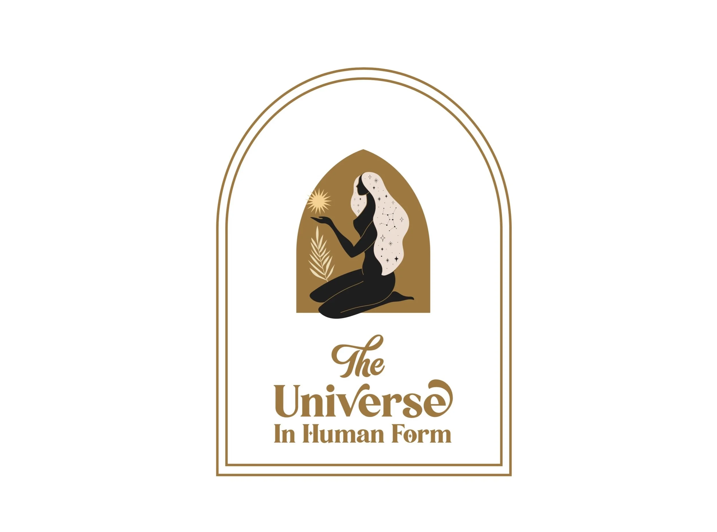 A stylized illustration of a kneeling woman with long hair, holding a small star in her hand. The woman and background are in black and gold, with decorative celestial symbols around her. Below, the text reads, "The Universe In Human Form" in elegant
