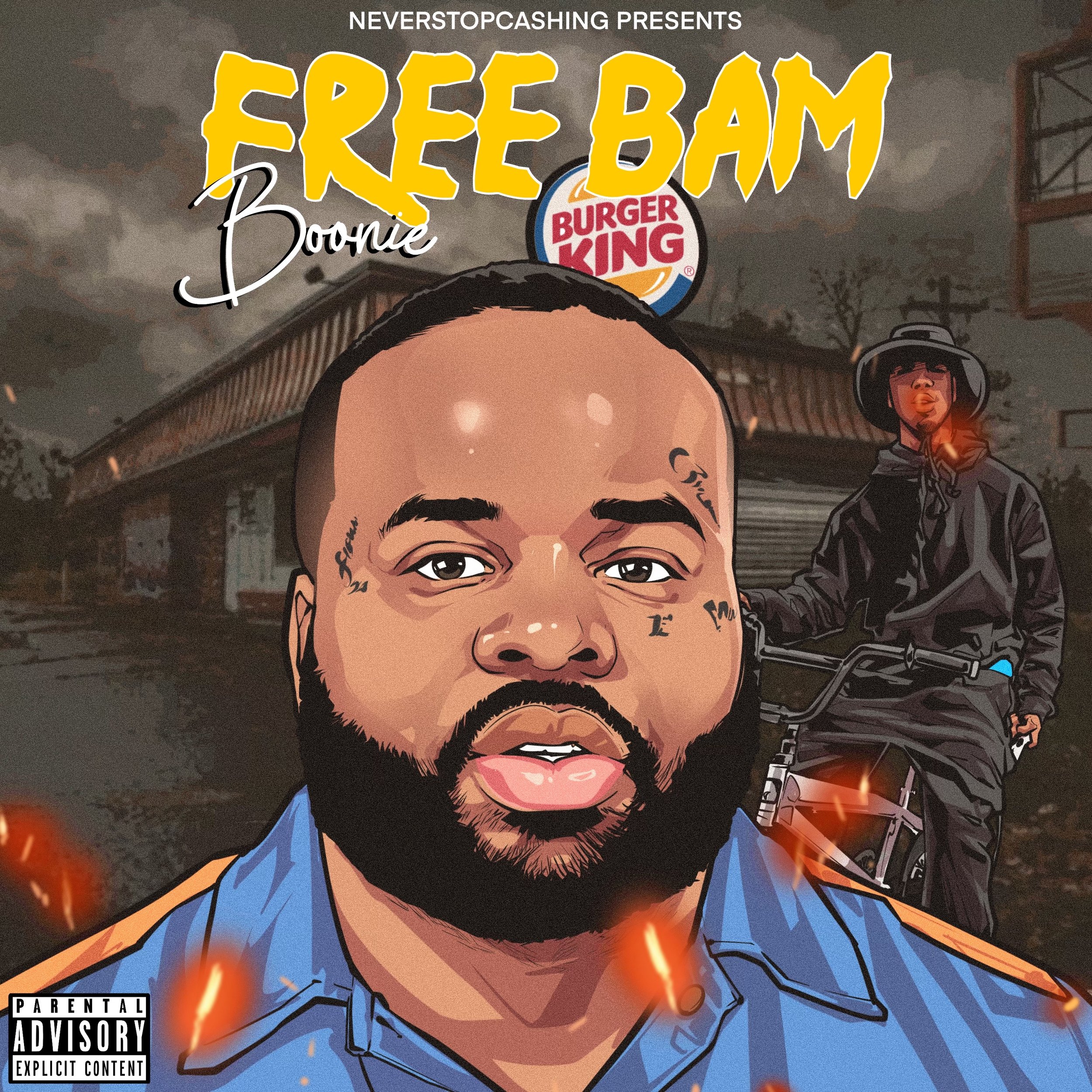 Digital illustration poster featuring a close-up of a bearded man with tattoos, wearing a blue shirt, with a Burger King sign in the background. Behind him, a person on a motorcycle wearing dark clothing and a helmet. Text at the top: "NEVERSTOPCASHING PRESENTS FREE BAM Boonie." The background depicts an urban scene at dusk or night, with trees, power lines, and a building. A Parental Advisory warning is at the bottom left corner.