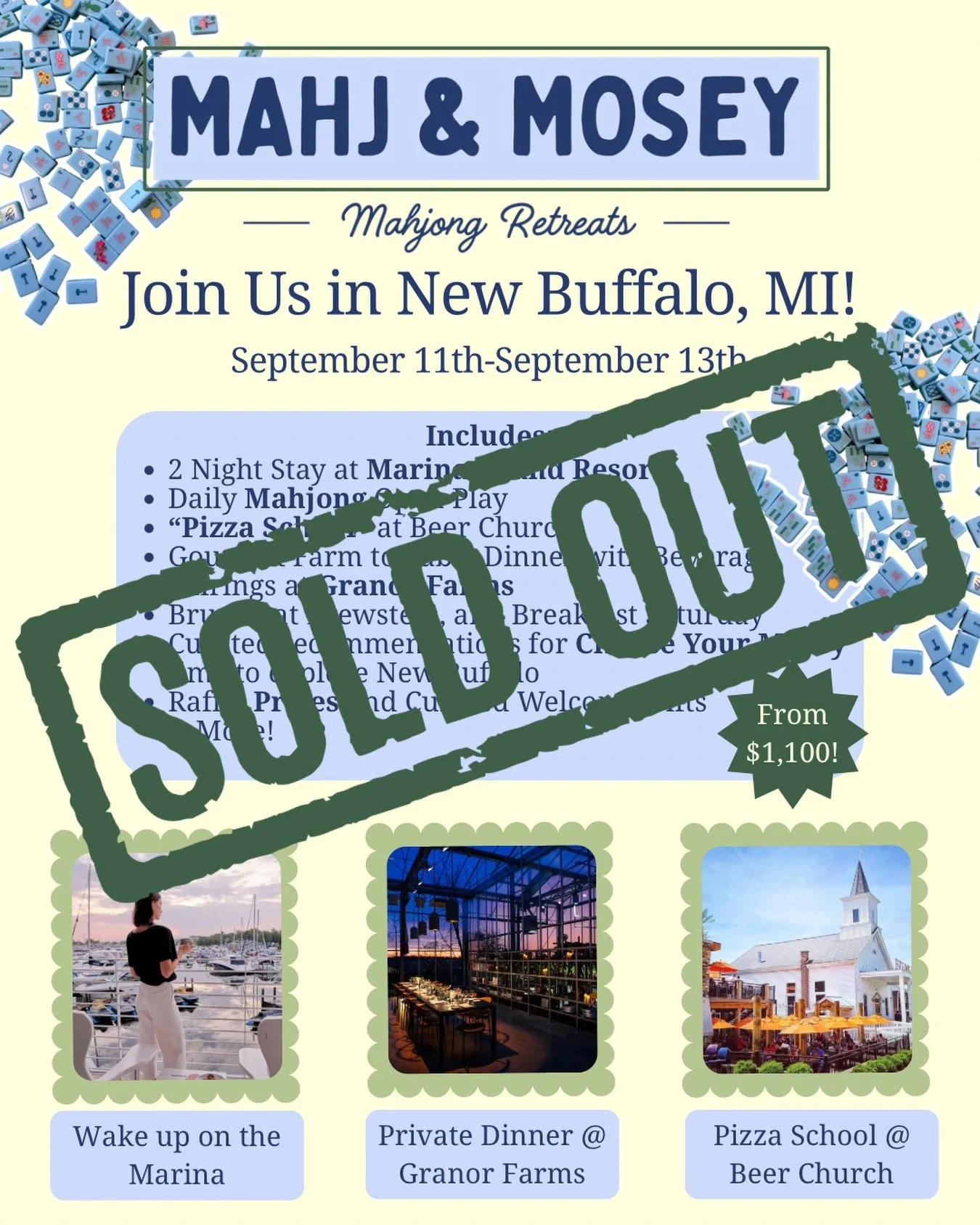 Officially SOLD OUT our New Buffalo Mahj &amp; Mosey Mahjong Retreat!

Counting down the days (44!) til we get to meet you all 🥰

If you weren&rsquo;t able to grab a spot but are still interested, join our waitlist! And we will be announcing our nex