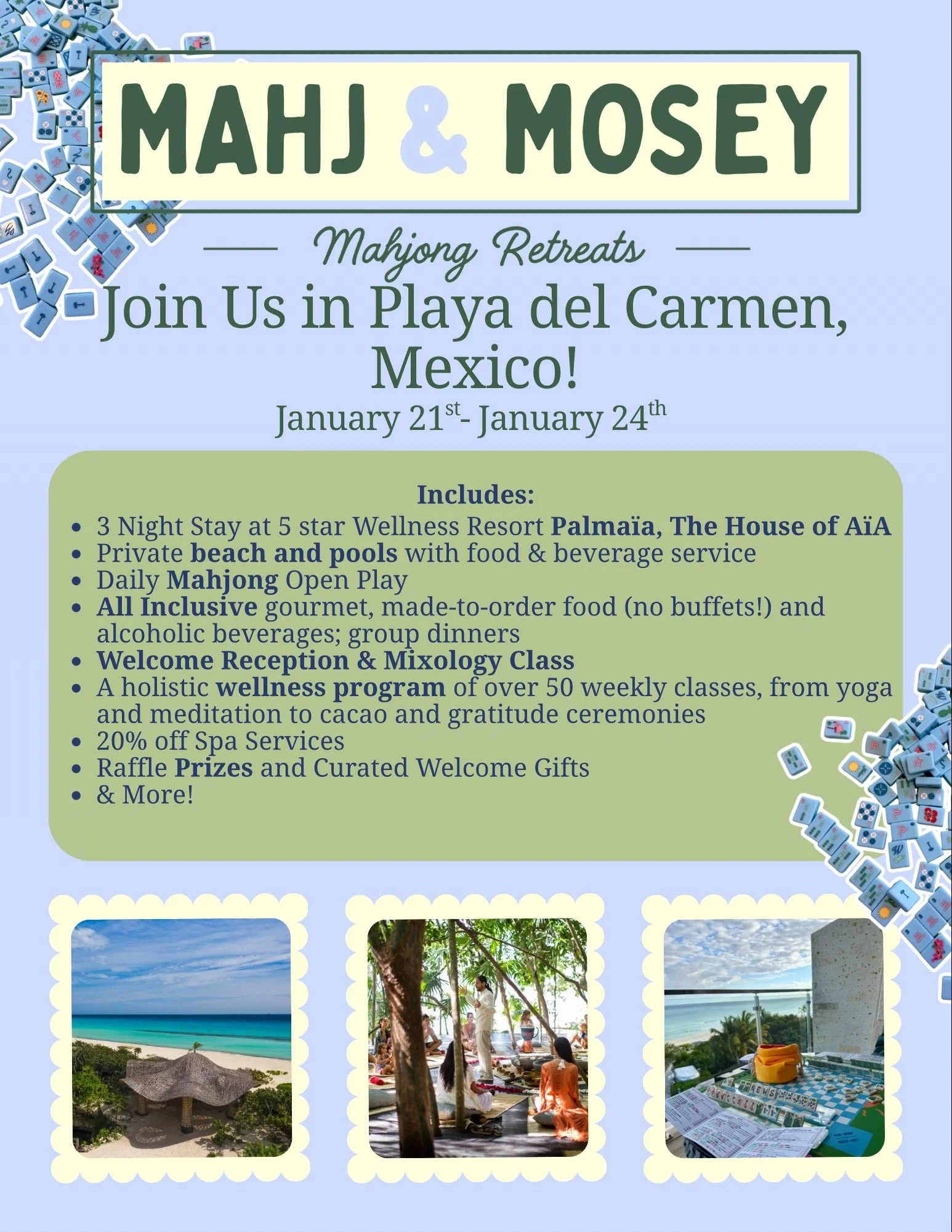Mahj &amp; Mosey with us this January in Playa del Carmen, Mexico! We&rsquo;re staying at 5 Star Wellness Resort @thehouseofaia for our next Mahjong Retreat. 

Escape the cold and start off 2027 with a fun reset! Daily Mahjong sessions, group dinners