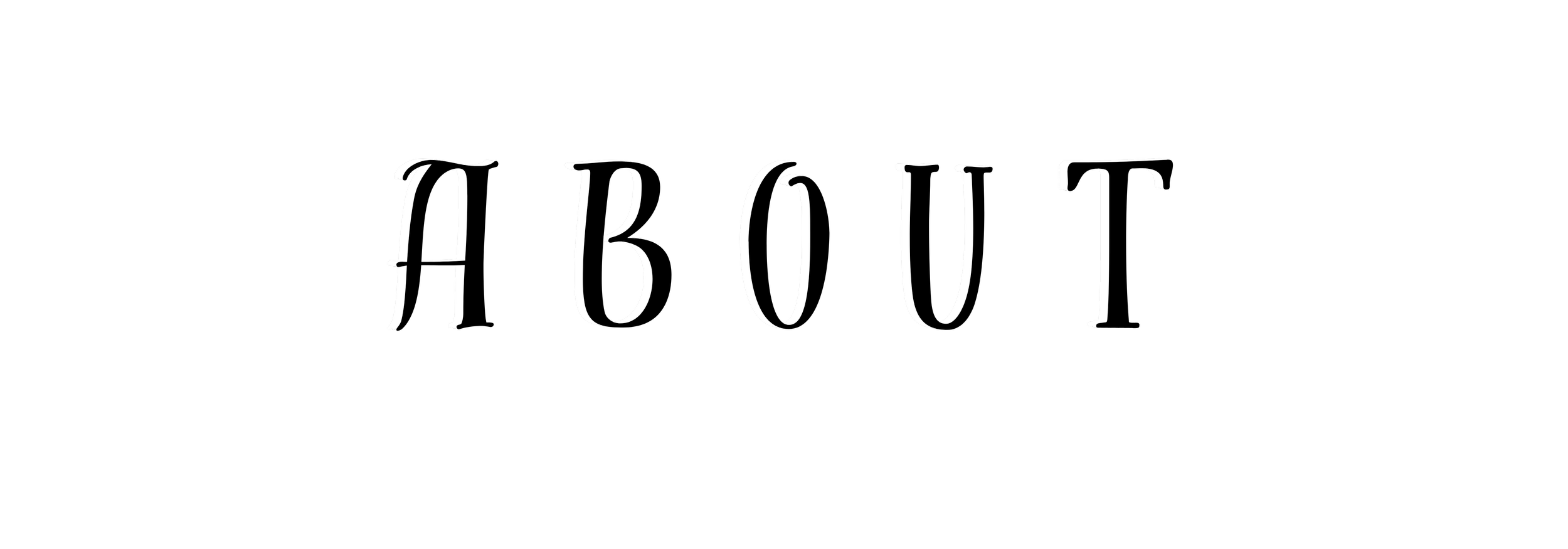 The word 'ABOUT' written in stylized white font on a black background.