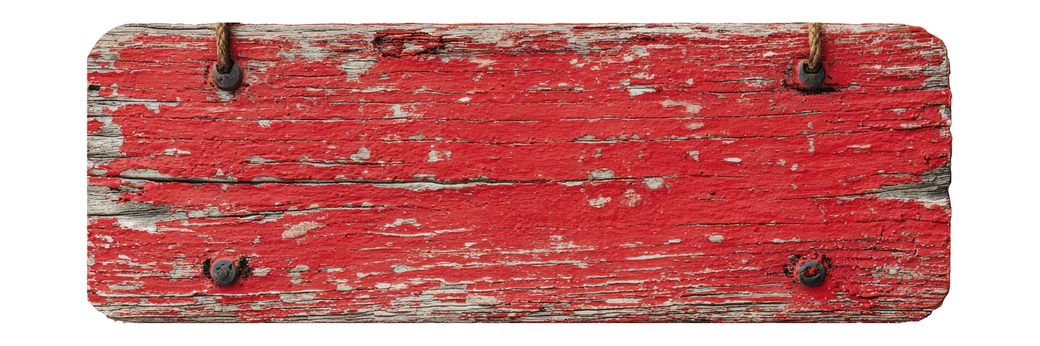 Weathered wooden sign with peeling red paint and rusted nails, hanging with a rope.