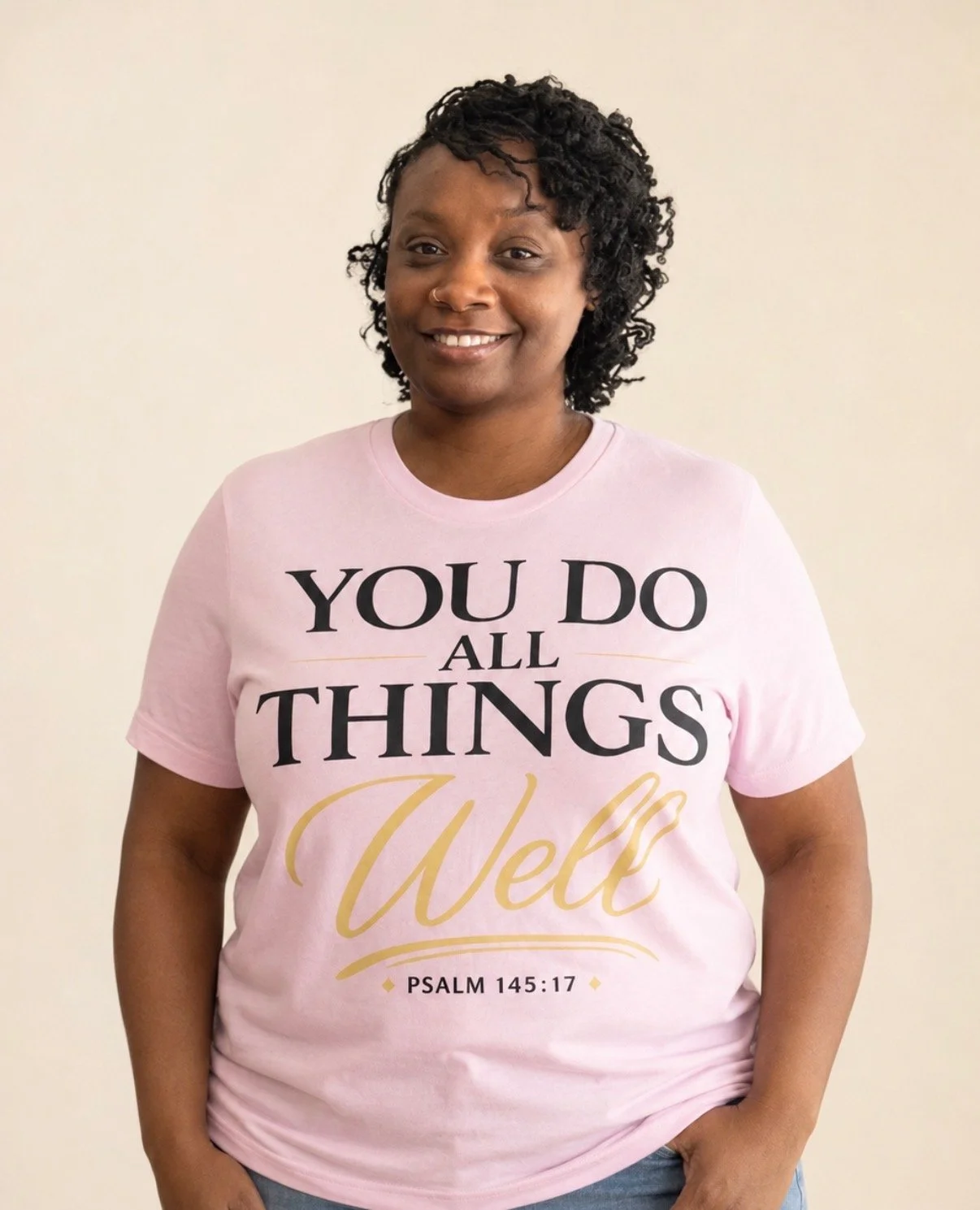 "You Do All Things Well" - Unisex Tee
