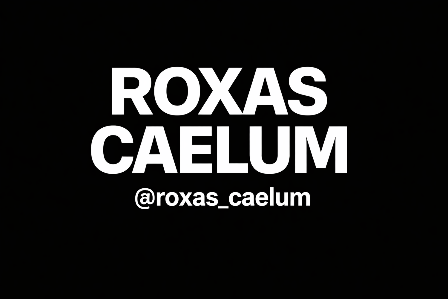 ROXAS CAELUM