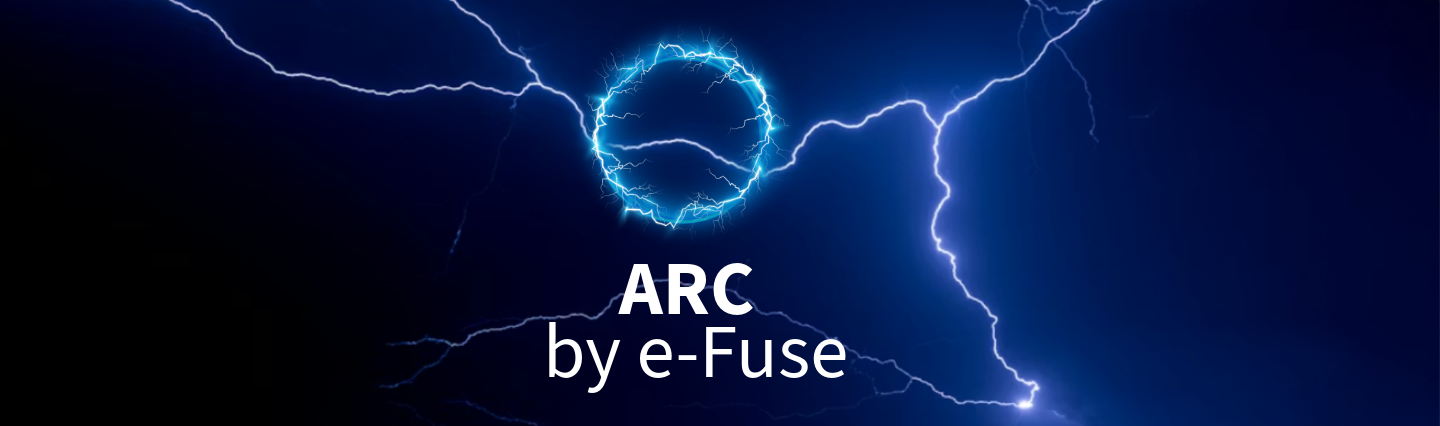 The 'Arc by e-Fuse' logo on a banner