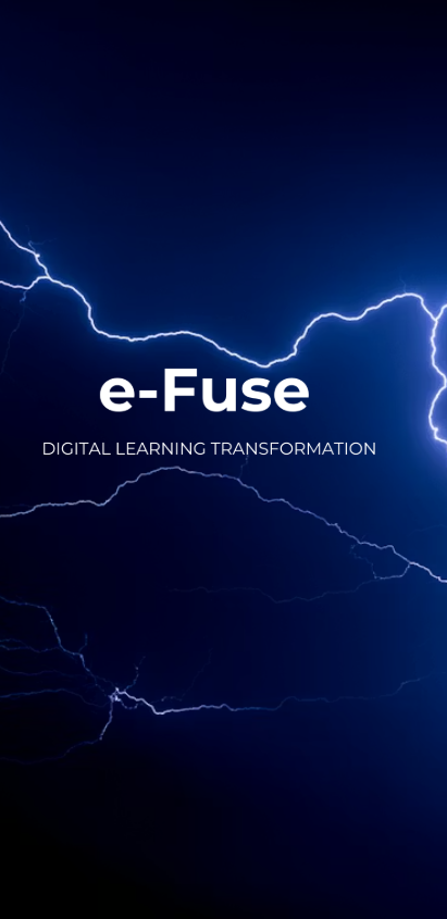 Lightning strikes across a dark blue sky with the text 'e-Fuse' and 'Digital Learning Transformation' overlaid.