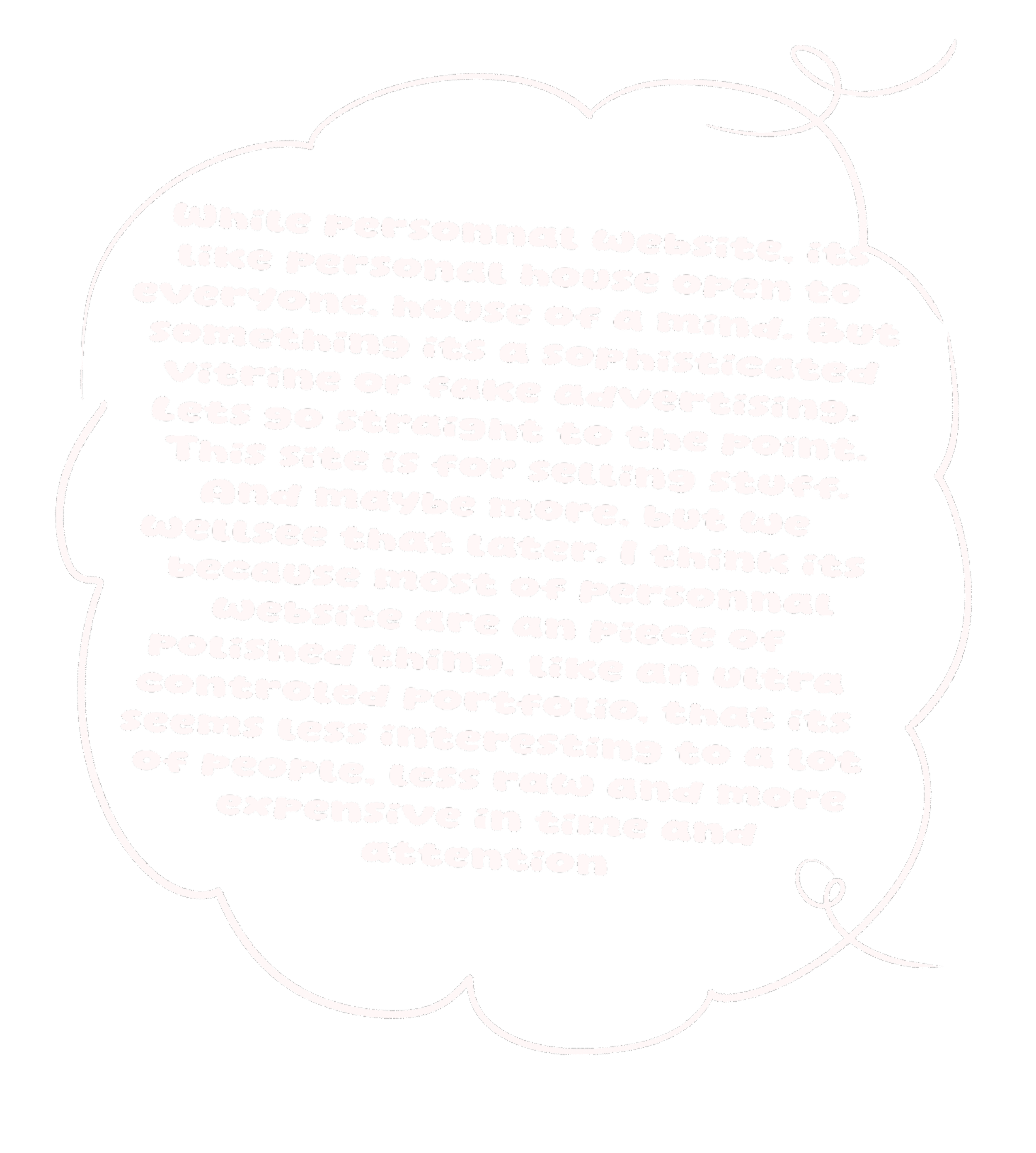 Handwritten text inside a decorative speech bubble, discussing personal websites versus social media, and opinions on personal websites being polished and less interesting.
