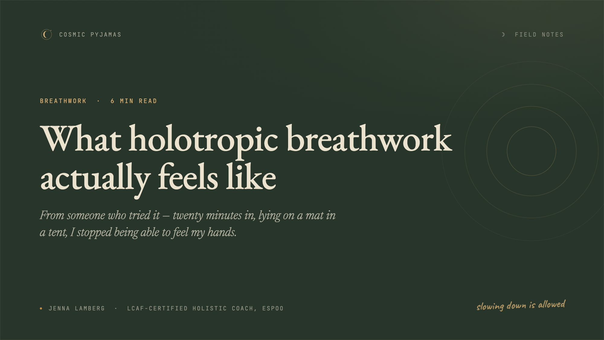 What Holotropic Breathwork Feels Like (From Someone Who Tried It)