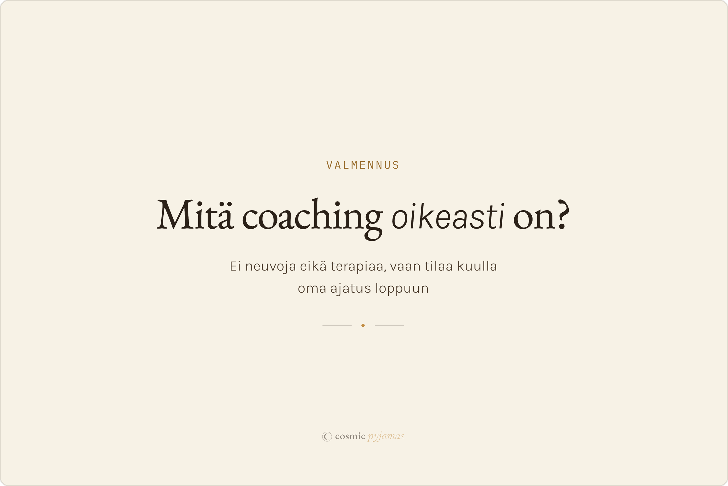 Mitä coaching oikeasti on?