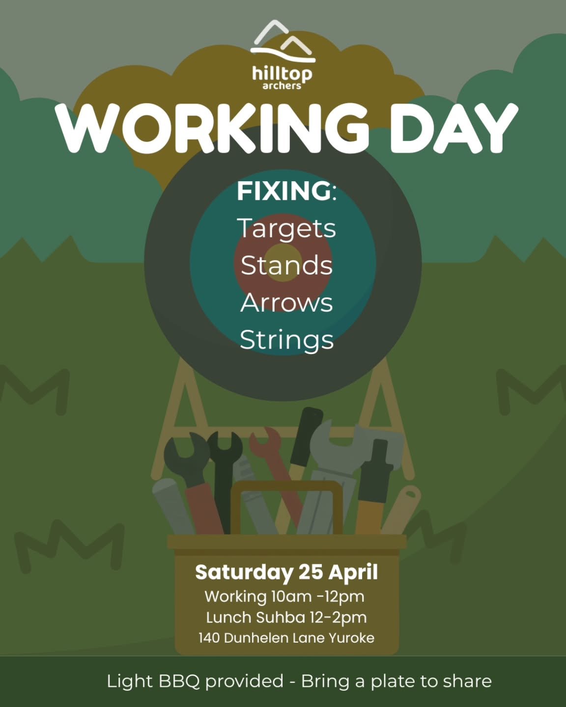 Assalamu Alaikum Hilltop Archers!
This Saturday the 25th, we'll be holding our first official Working Bee for the year. InshaAllah, this is just the first of many sessions we have planned for the year! We have so much exciting growth ahead, and we'd 