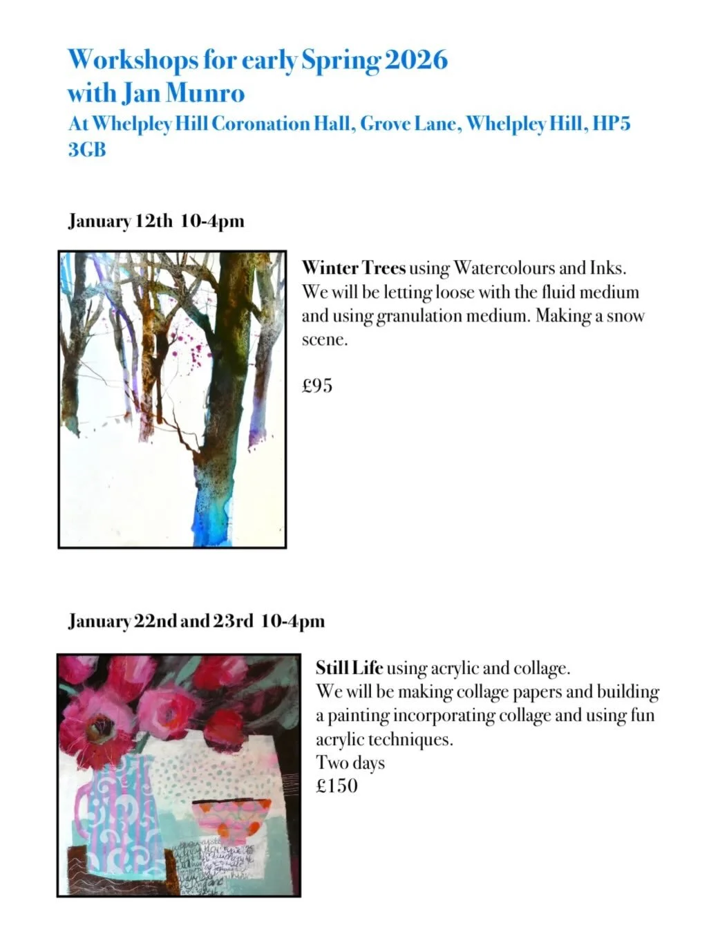 In person workshops for early spring. They are held in Whelpley Hill Coronation Hall, Grove Lane, Whelpley Hill, Chesham, Bucks, England HP5 3RL. If you are interested email 
janmunro2@gmail.com #artworkshops #inpersonartworkshops #artgrouplearning #