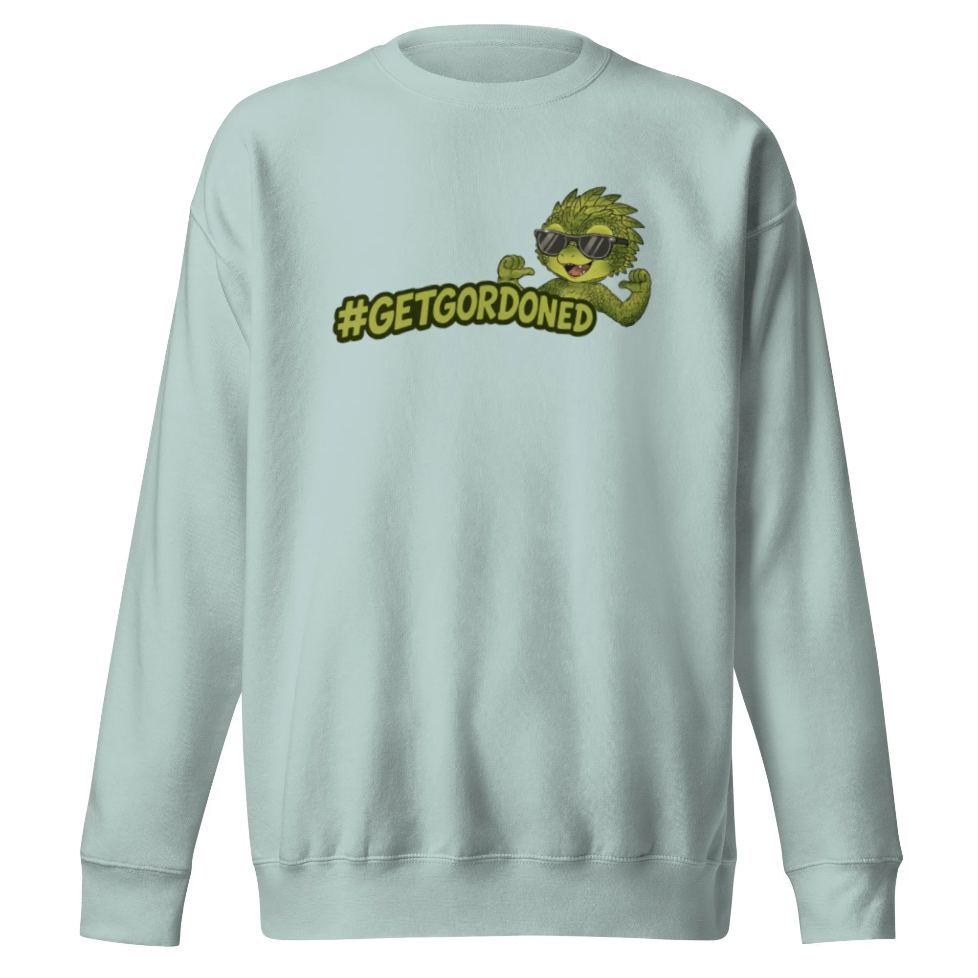 #GetGordoned sweatshirt