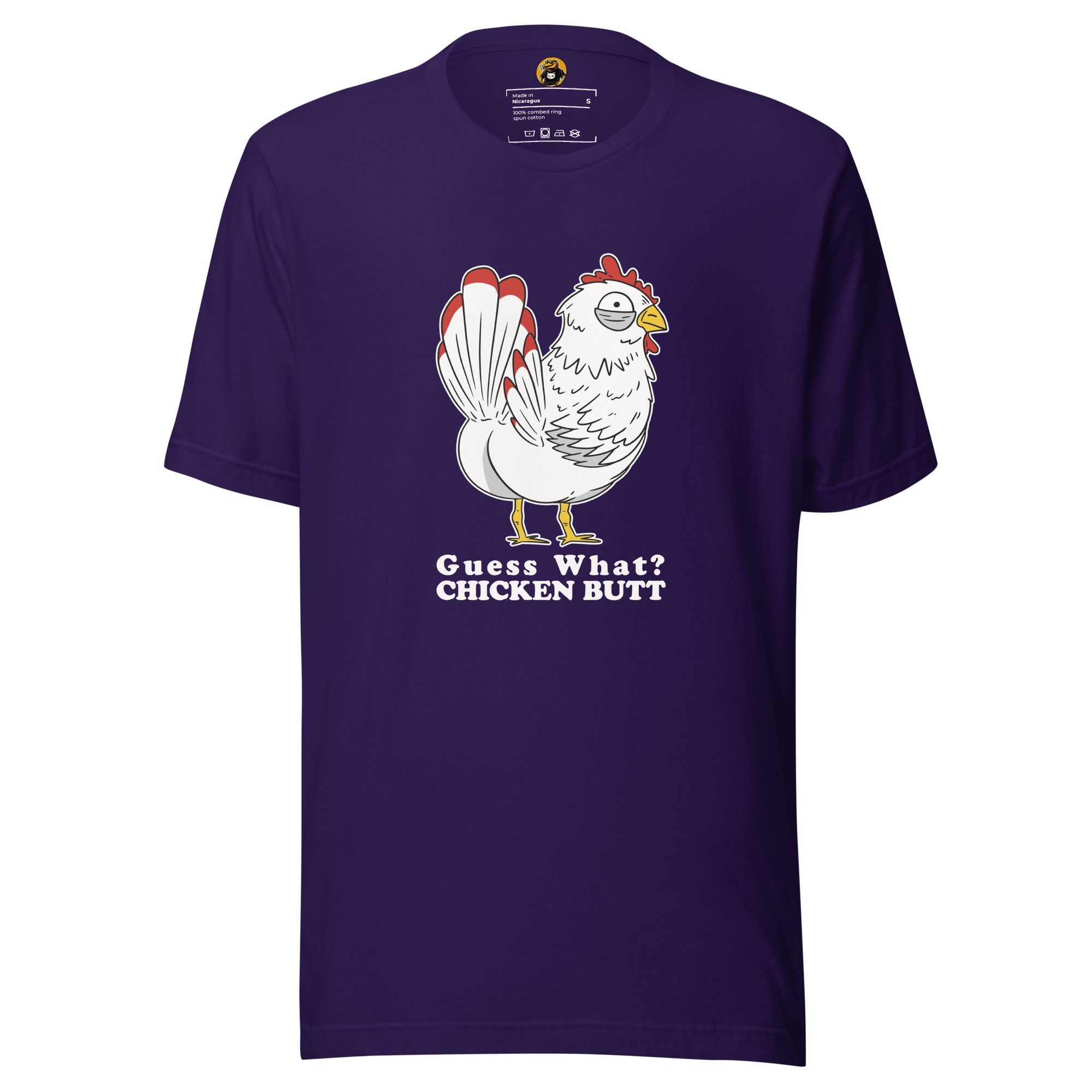 Guess What? Chicken Butt - Funny Sarcastic Bird Graphic Tee