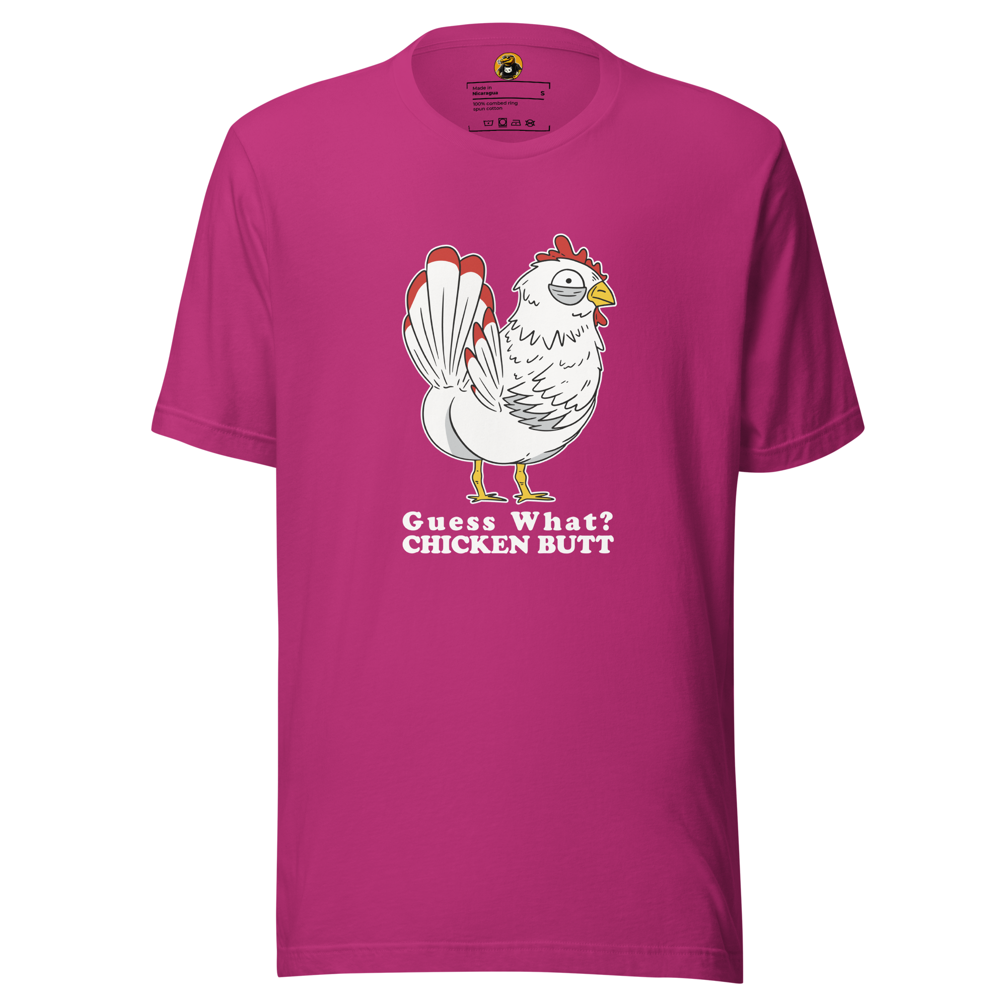 Guess What? Chicken Butt - Funny Sarcastic Bird Graphic Tee