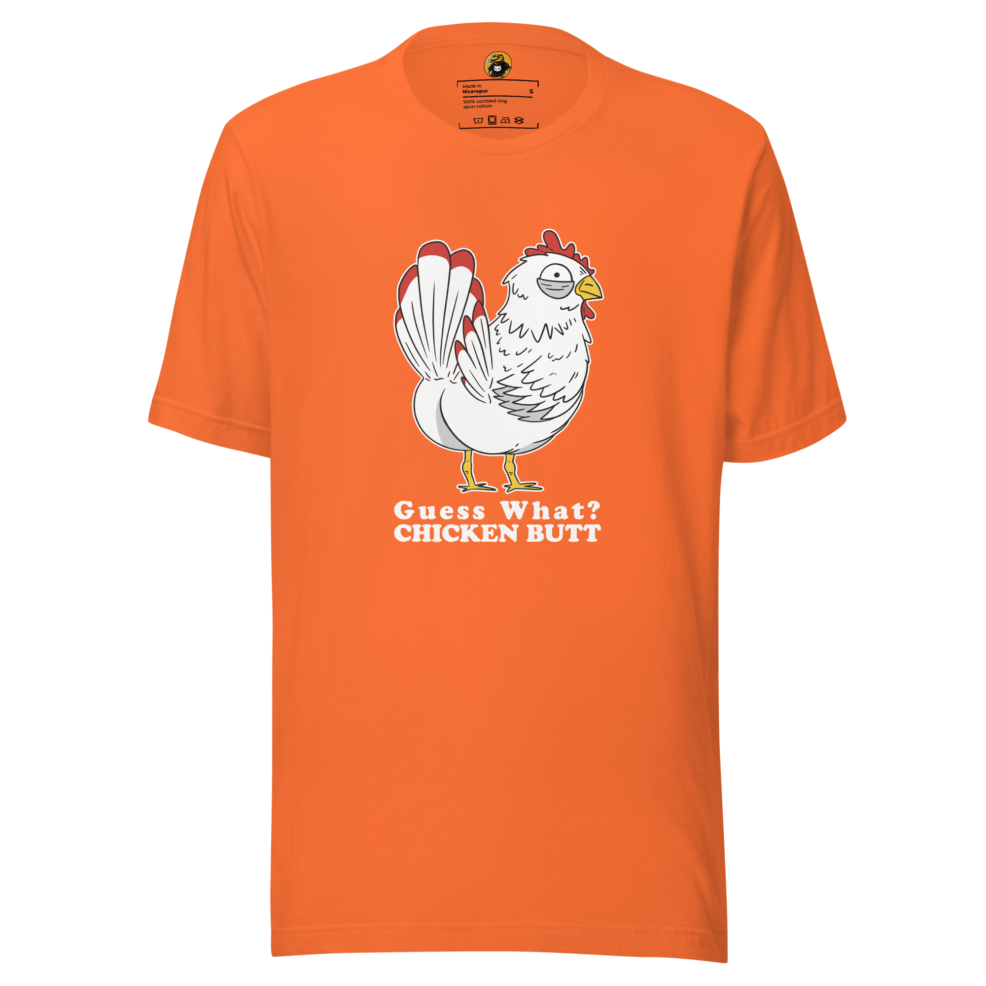 Guess What? Chicken Butt - Funny Sarcastic Bird Graphic Tee