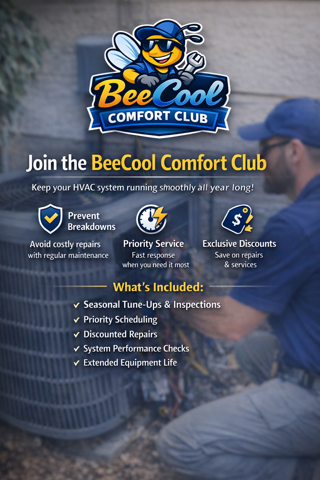 Promotional flyer for the BeeCool Comfort Club with a bee mascot wearing sunglasses and a wrench, providing HVAC maintenance benefits like preventing breakdowns, priority service, and discounts, against a blurred outdoor HVAC unit and technician in the background.