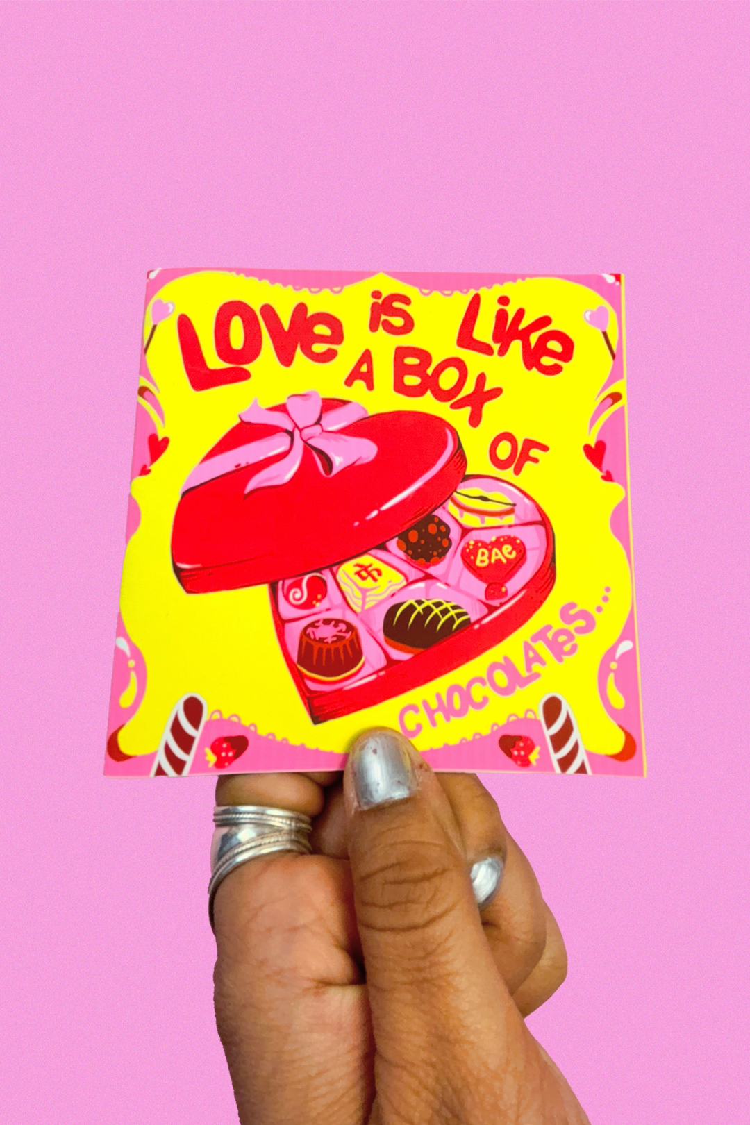 Love is like a box of chocolates
