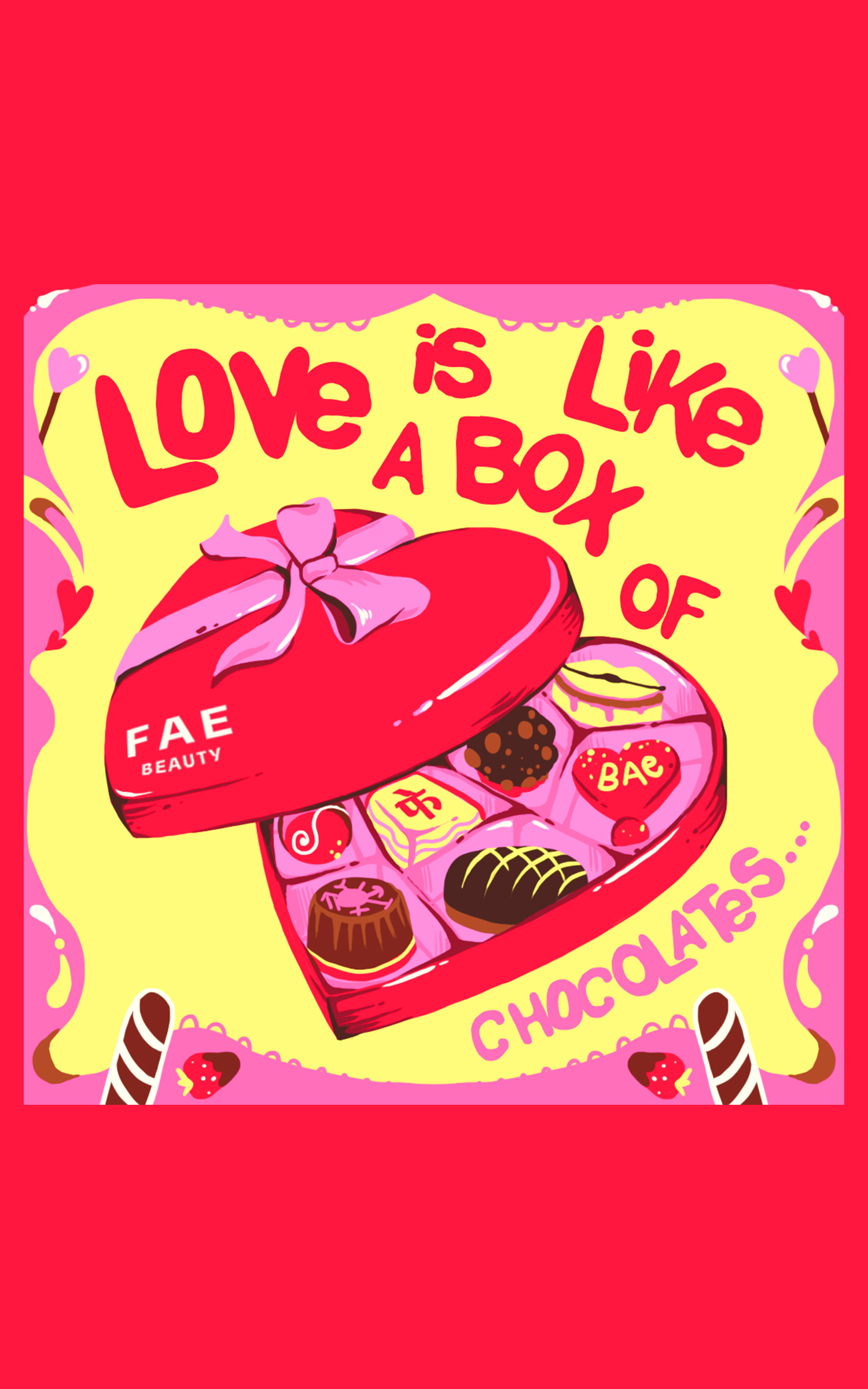 Love is like a box of chocolates
