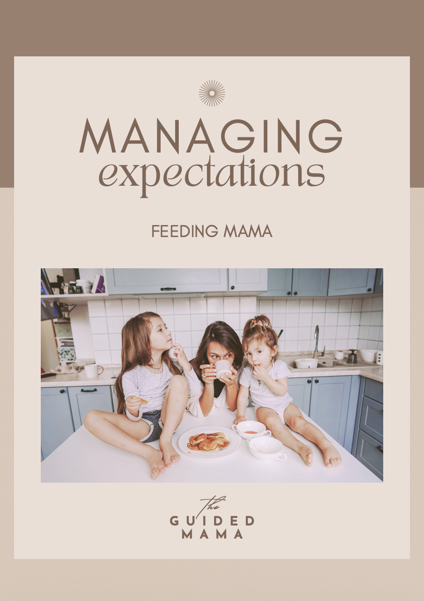 Managing Expectations - Feeding Mama