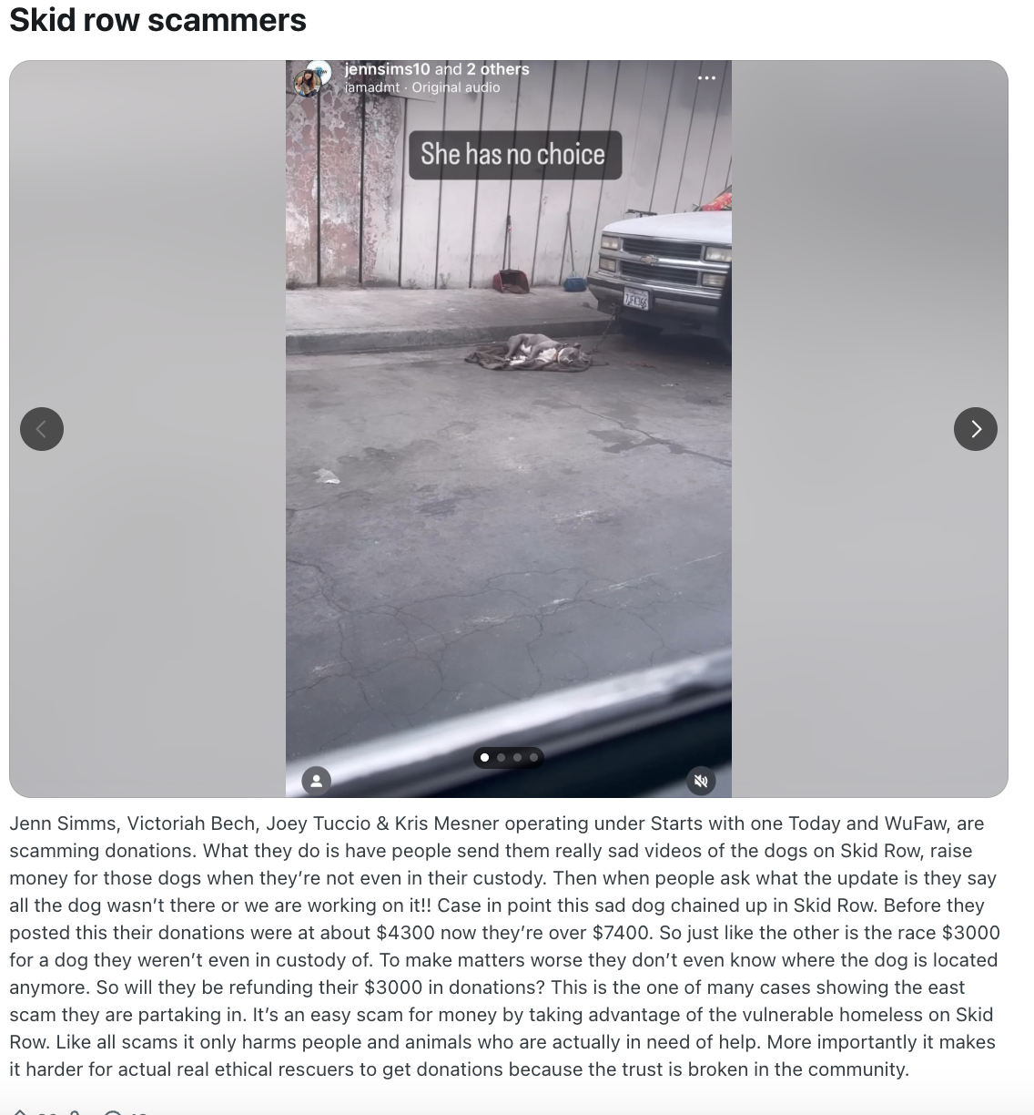 Starts with one Joey Tuccio A dirty, sad dog lying on the street curb near a parked truck with a chain attached, with a sign saying 'She has no choice' and a background of a worn wall and brooms.