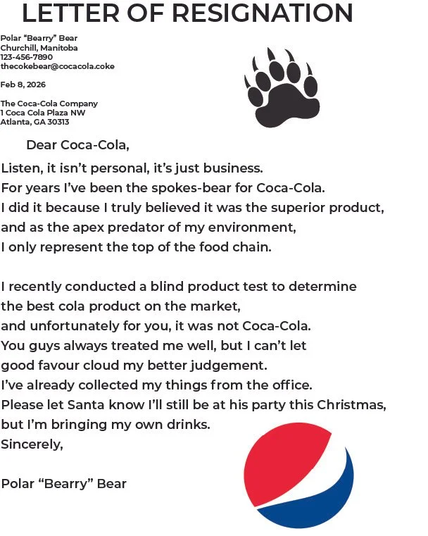 Letter of resignation from Polar Bearry Bear to Coca-Cola, explaining it wasn't personal and detailing the reason for leaving, with the bear's name and contact information at the top, and Coca-Cola's address at the bottom, including a Pepsi logo at the bottom right.