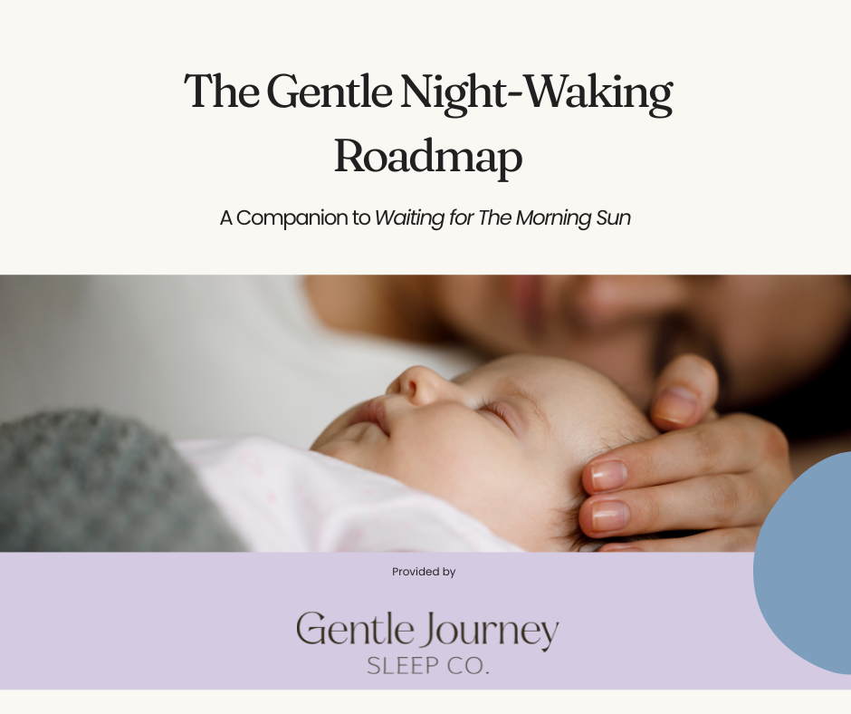 The Gentle Night-Waking Roadmap: A Companion to Waiting for The Morning Sun