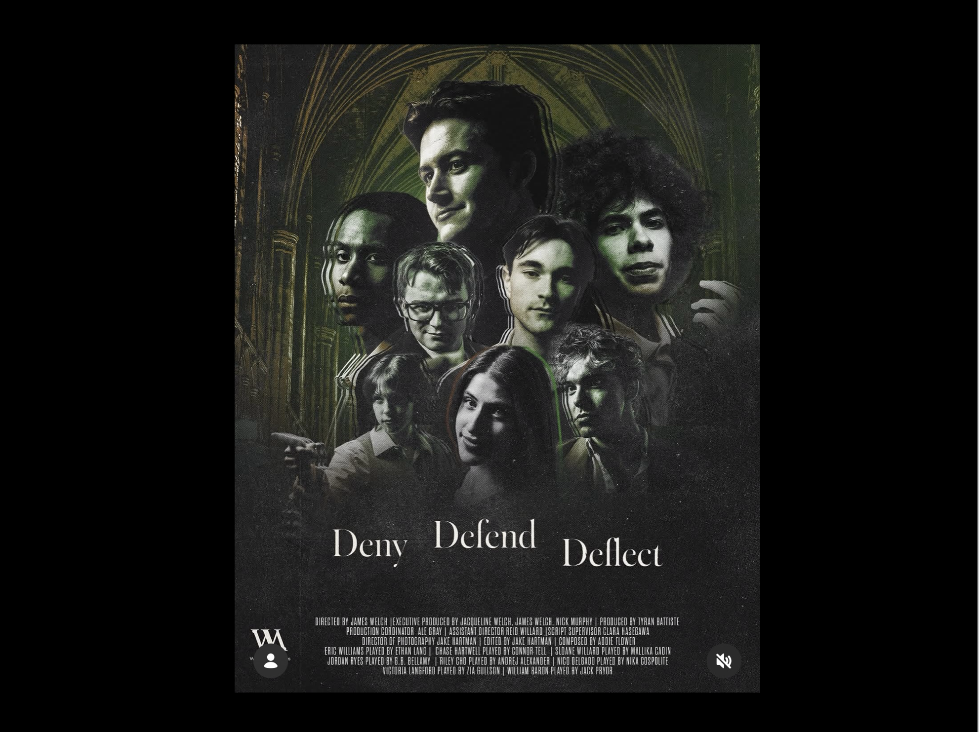 DENY DEFEND DEFLECT, Gaffer.
Drama.  A short political thriller about a student journalist uncovering a university election scandal and power begins to collapse under the weight of betrayal.