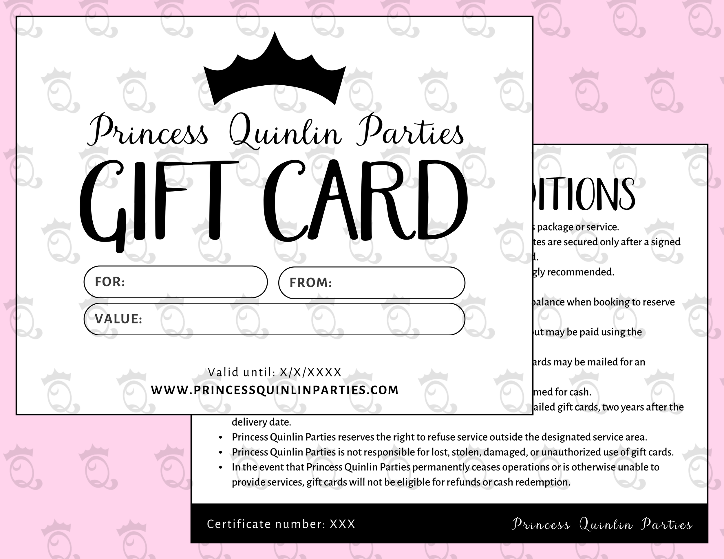 A gift card for Princess Quinlin Parties with a pink background, a black crown graphic at the top, and sections for recipient, sender, and value. The card features black and white text and a website URL.