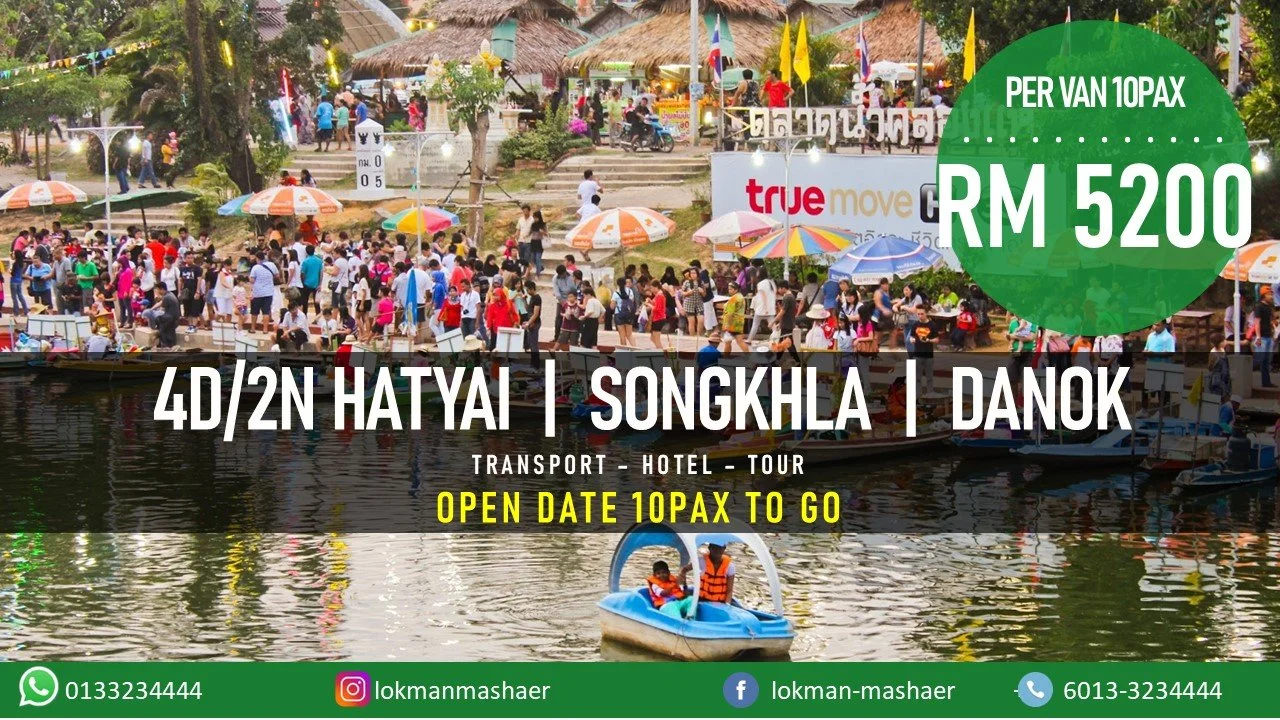 4D2N HATYAI SONGKHLA