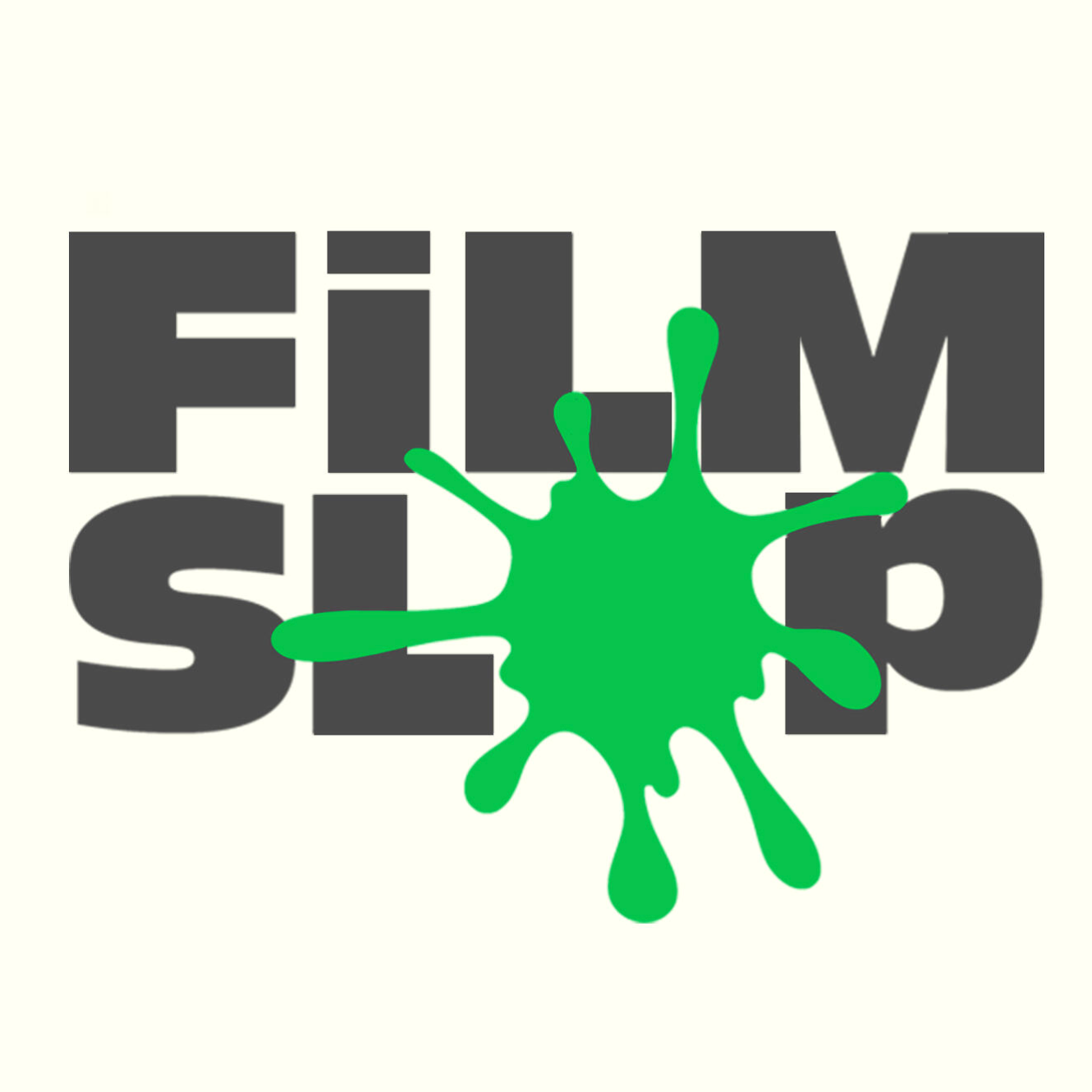 'FilmSlop' in bold black letters with a green paint splatter overlay.