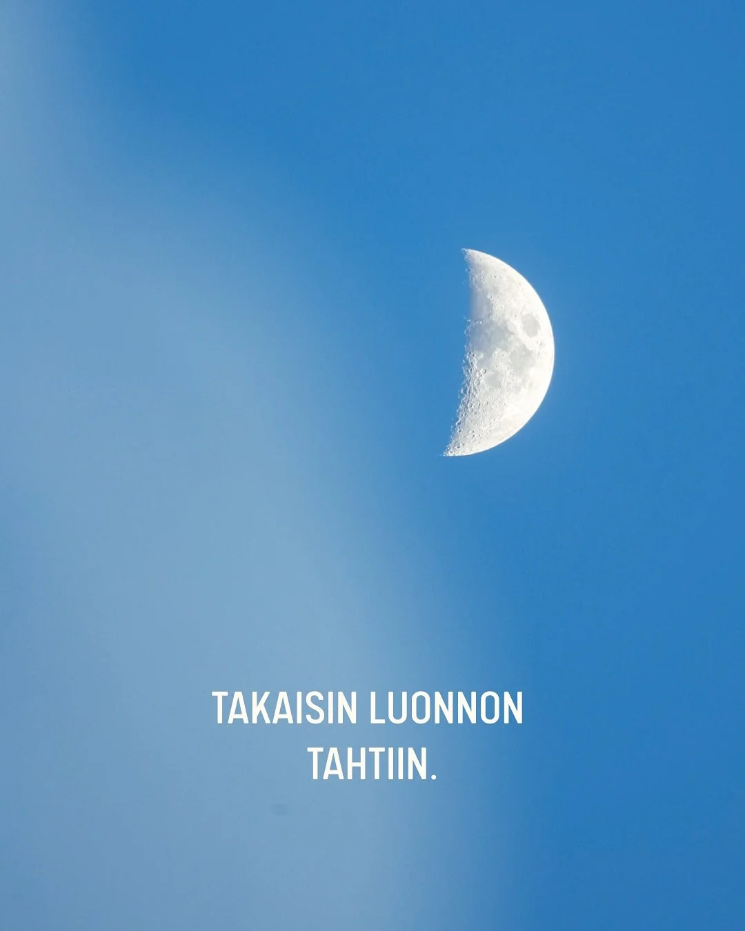 Luonnossa kaikella on oma rytmins&auml;.

Kuu vaihtaa jatkuvasti muotoaan, joki virtaa omassa tahdissaan ja suopursu kukkii, kun sen aika on.

Luonnossa kaikella on oma aikansa ja paikkansa. Meill&auml; ihmisill&auml; sen sijaan on v&auml;lill&auml; 