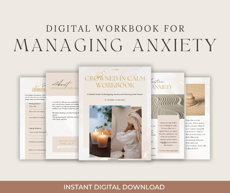 Crowned In Calm (Managing Anxiety Digital Workbook)