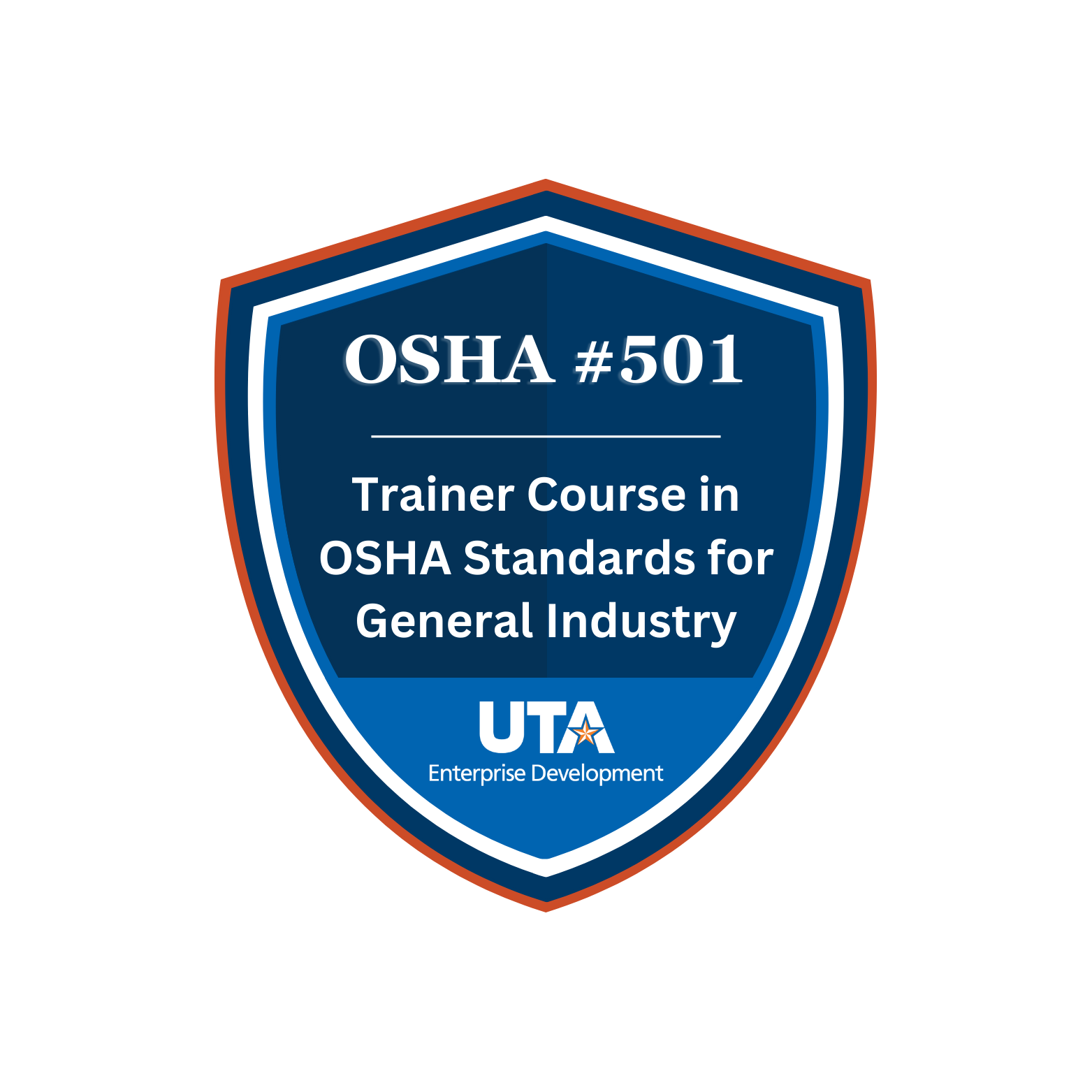OSHA #501 shield emblem with text 'Trainer Course in OSHA Standards for General Industry' and 'UTA Enterprise Development'.