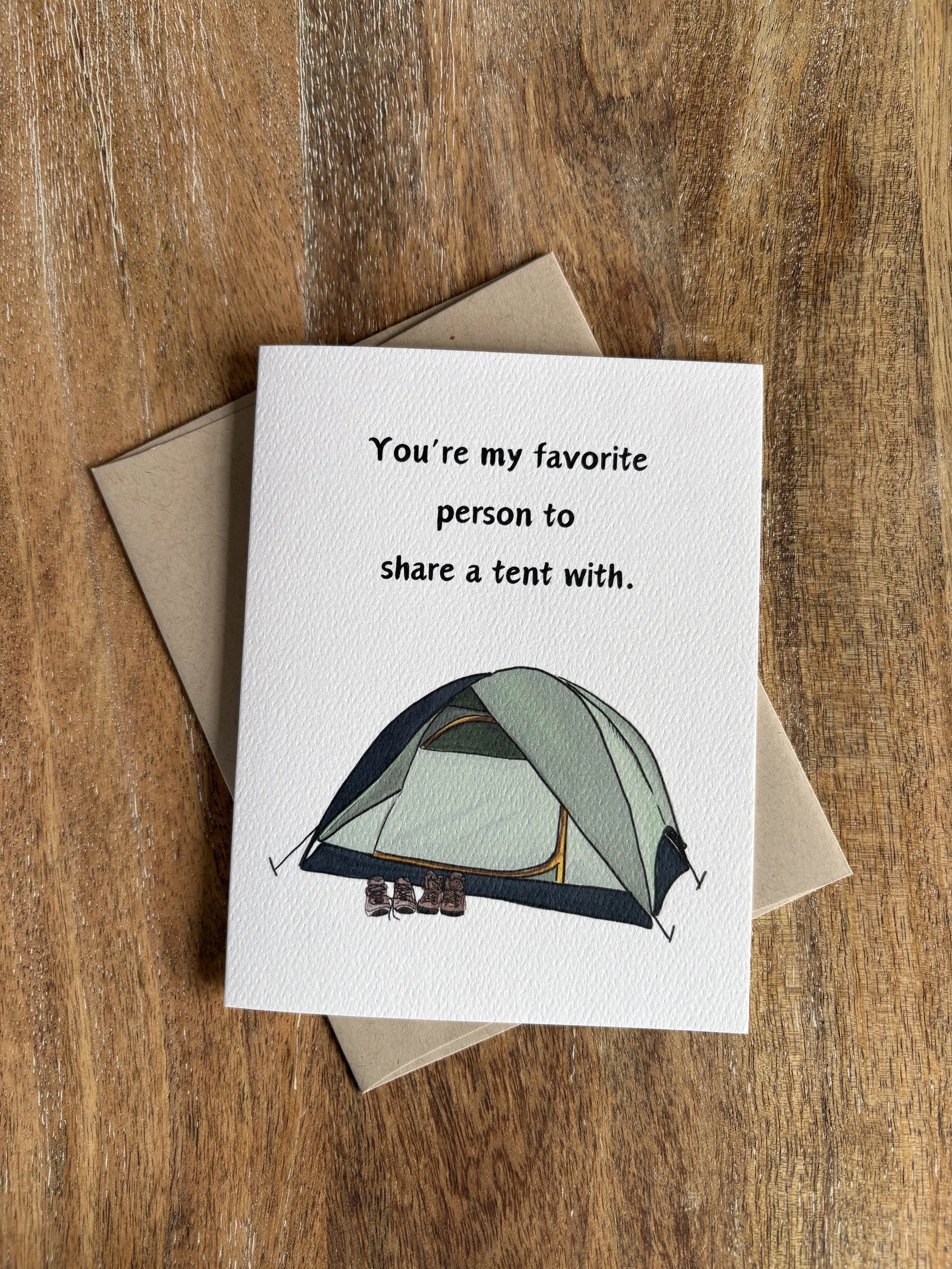 You're My Favorite Person to Share a Tent With