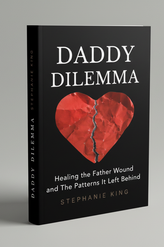 Daddy issues healing book - Daddy Dilemma by Stephanie King