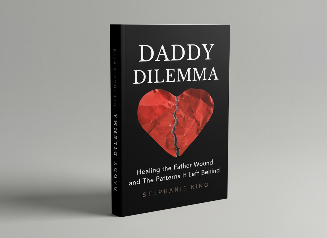 Daddy issues healing book - Daddy Dilemma by Stephanie King
