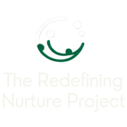 The Redefining Nurture Project
