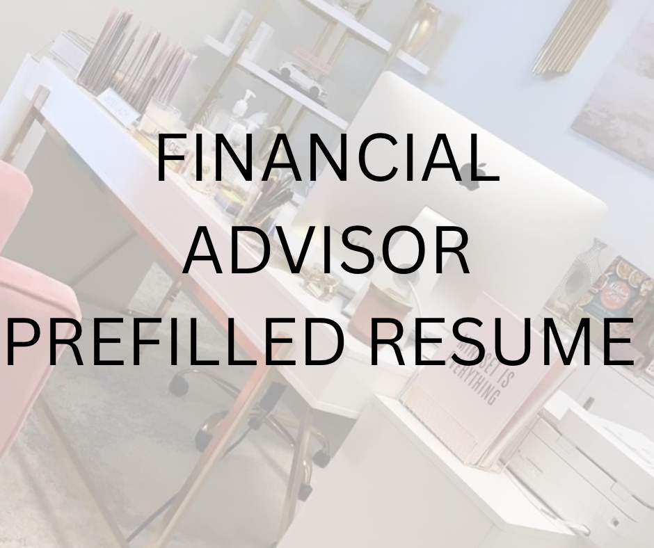 Financial Advisor Prefilled Resume