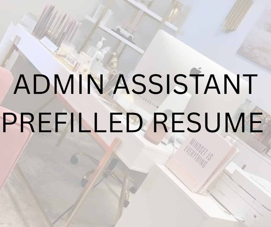 Admin Assistant Prefilled Resume
