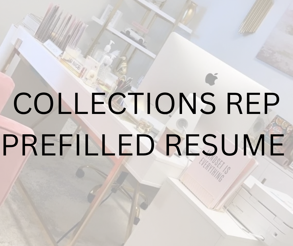 Collections Rep Prefilled Resume