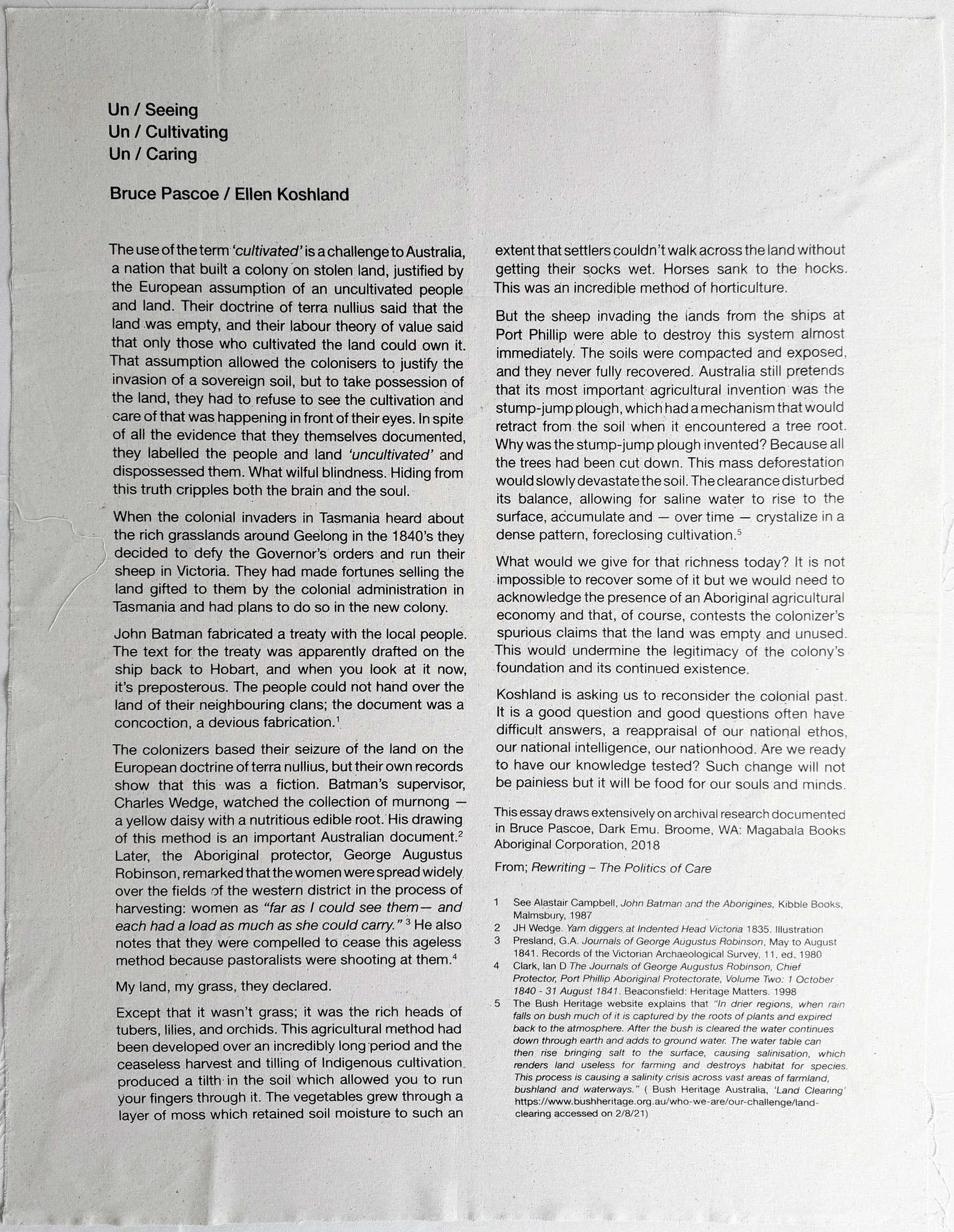 Un / Seeing, Un / Cultivating, Un / Caring, Bruce Pascoe / Ellen Koshland, 2019