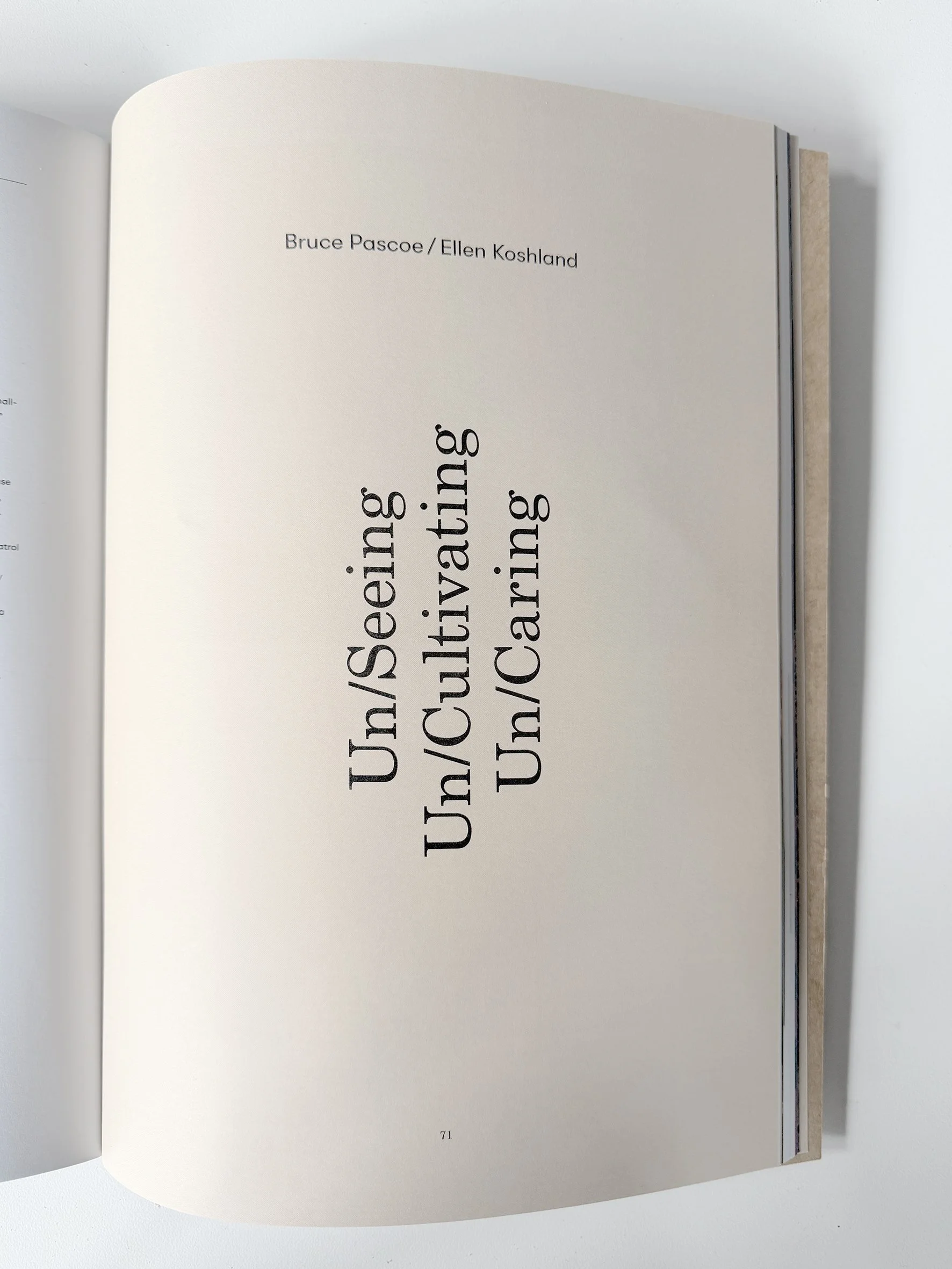 Rewriting The Politics of Care, published in-ter-sti-tial press 2021, editior Macushla Robinson, p71-p76, Bruce Pascoe / Ellen Koshland